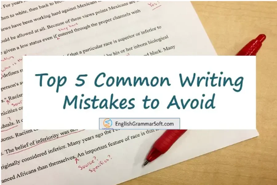 5 Writing Mistakes